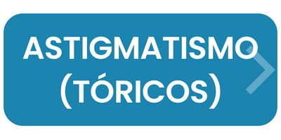 Astigmatismo (Tóricos)